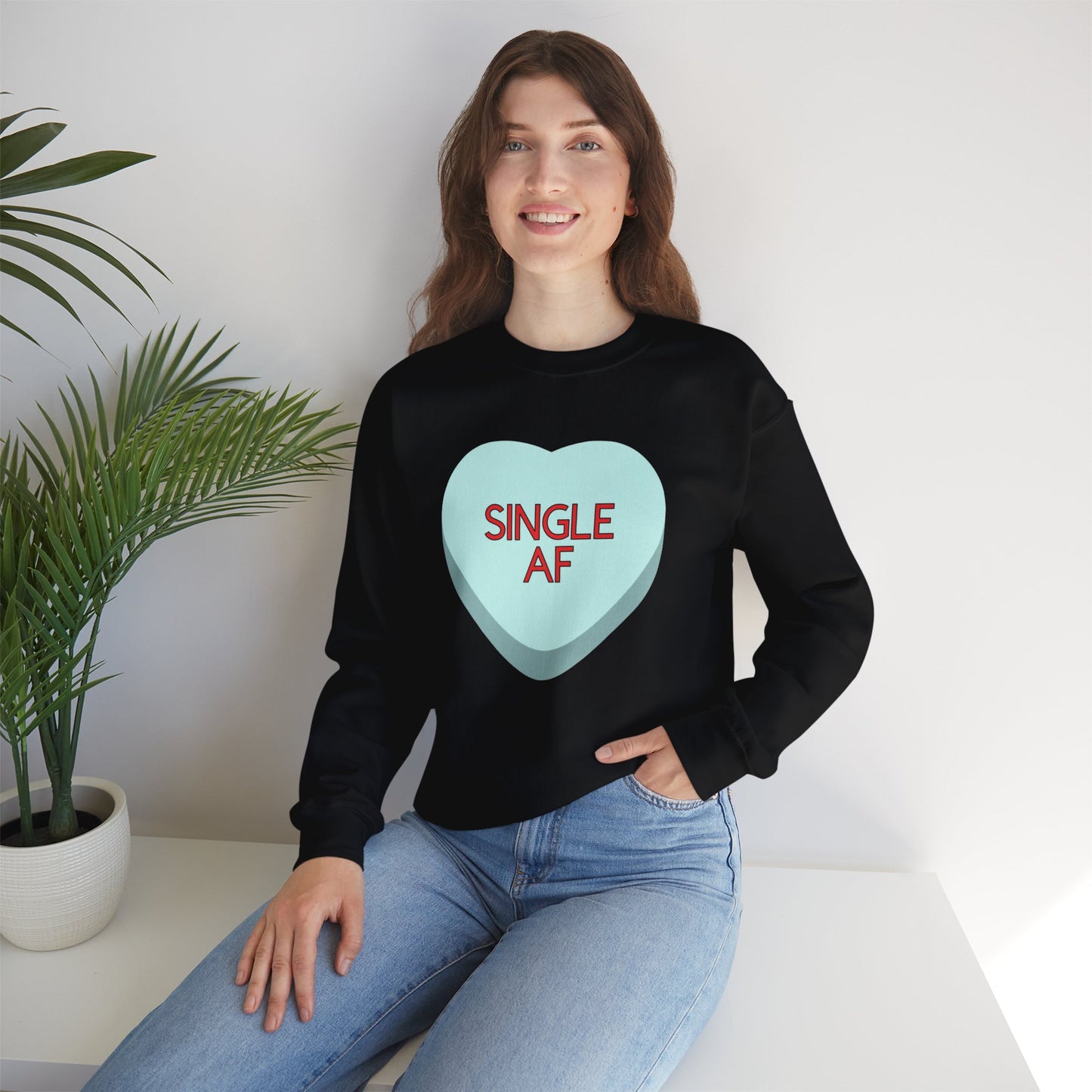 The SINGLE AF Sweatshirt