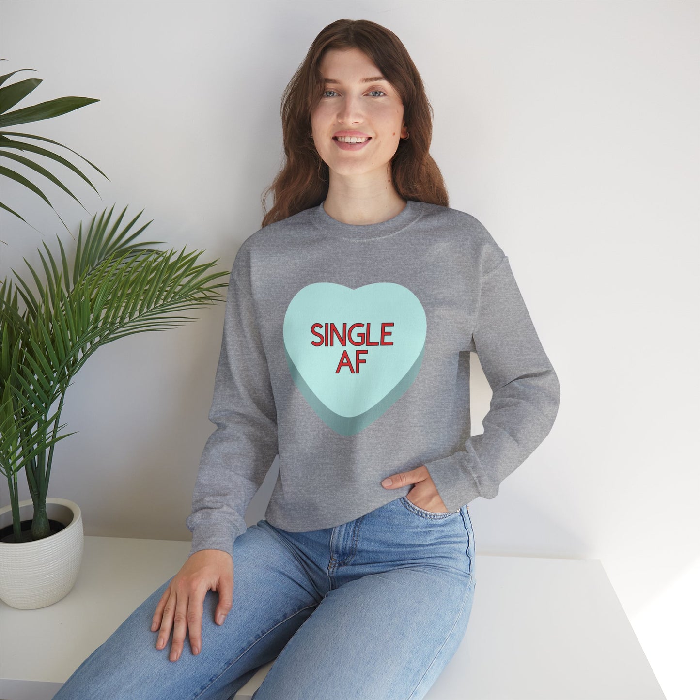 The SINGLE AF Sweatshirt