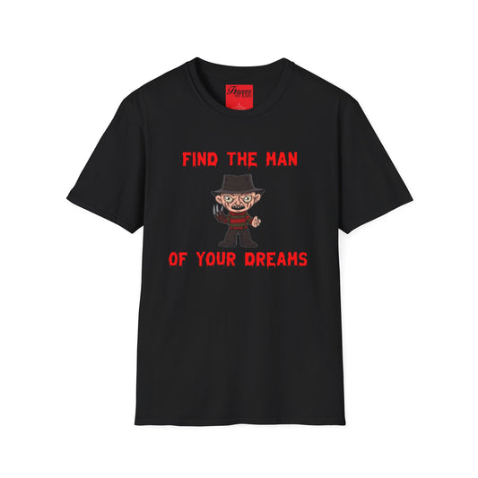 The MAN OF MY DREAMS Shirt