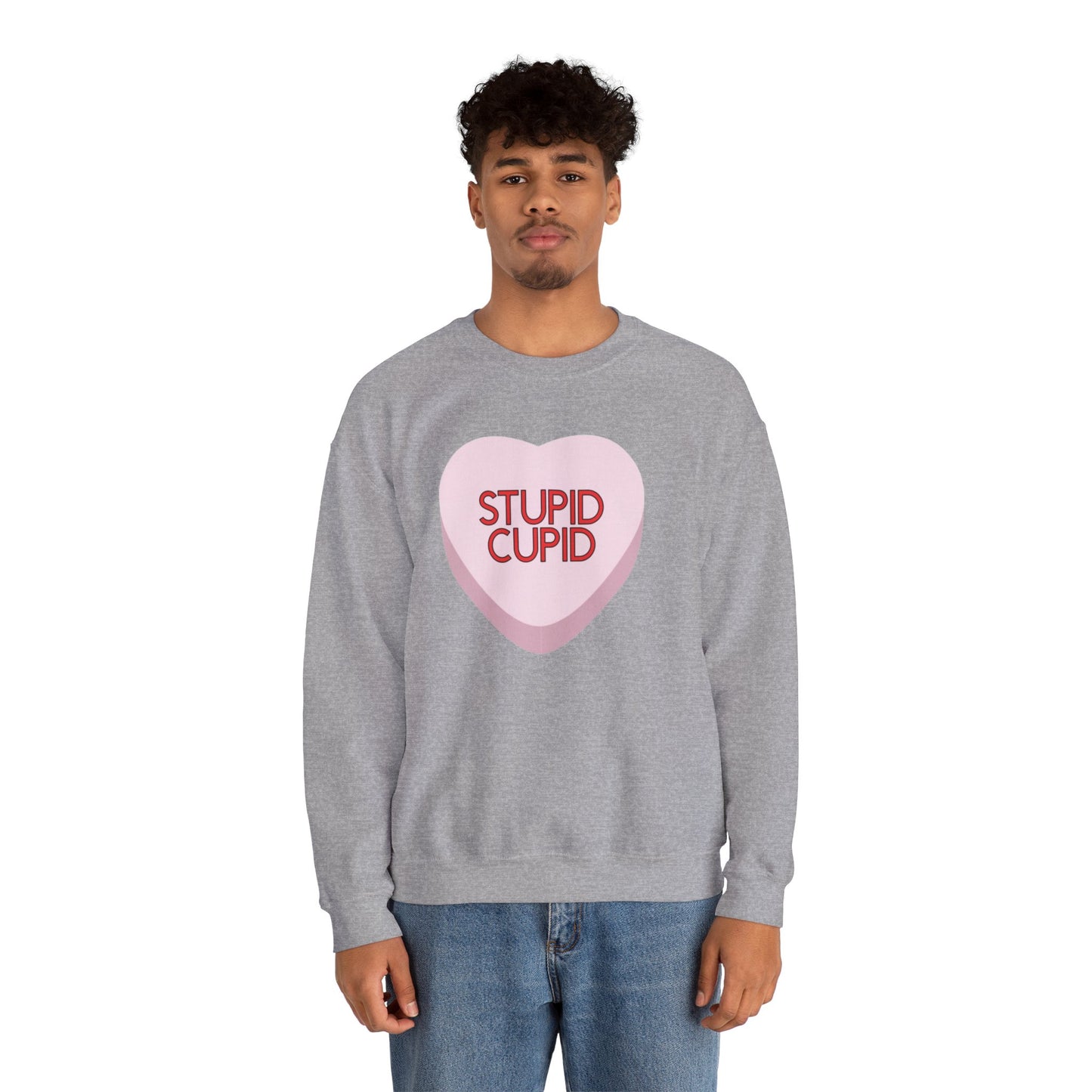 The STUPID CUPID Sweatshirt