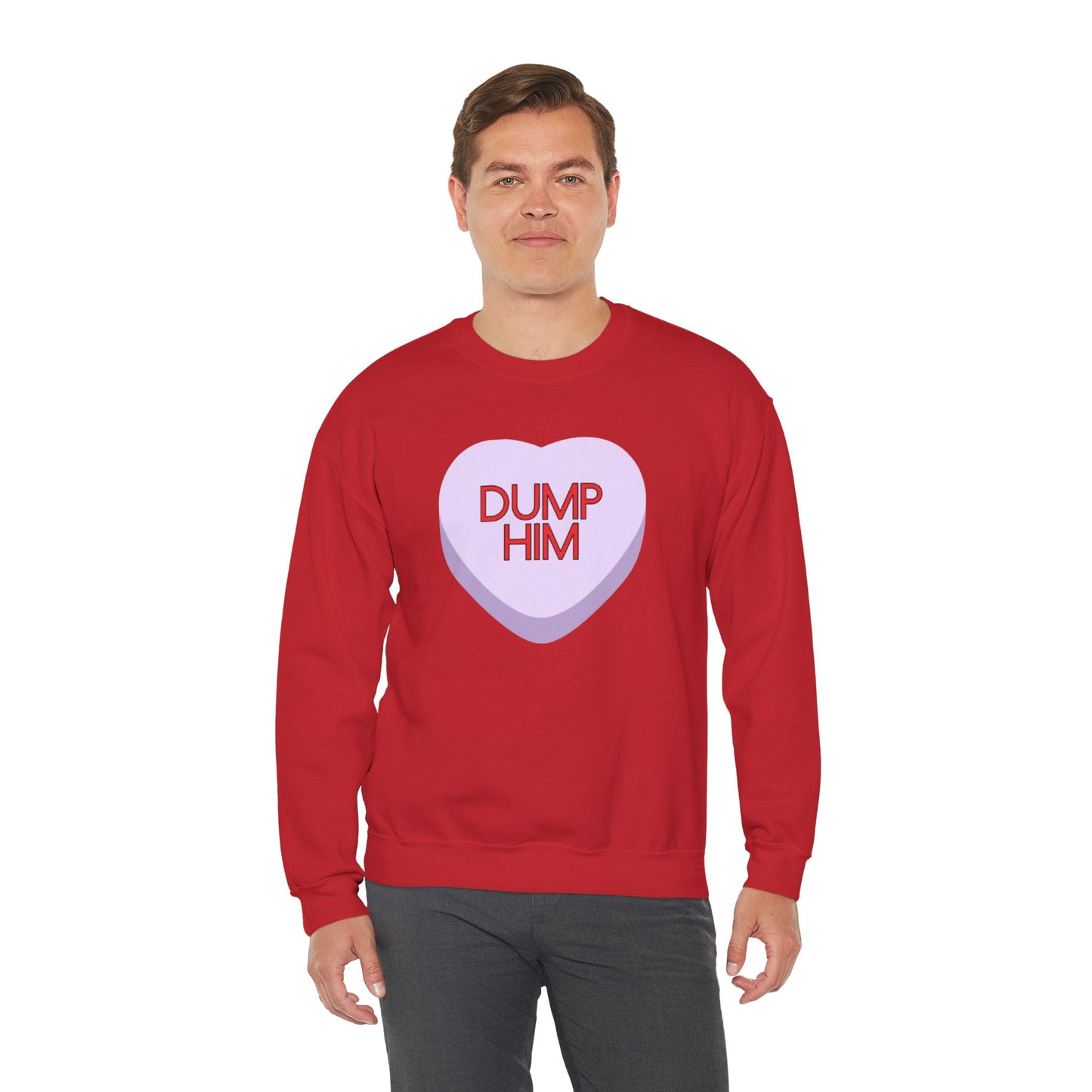 The DUMP HIM Sweatshirt