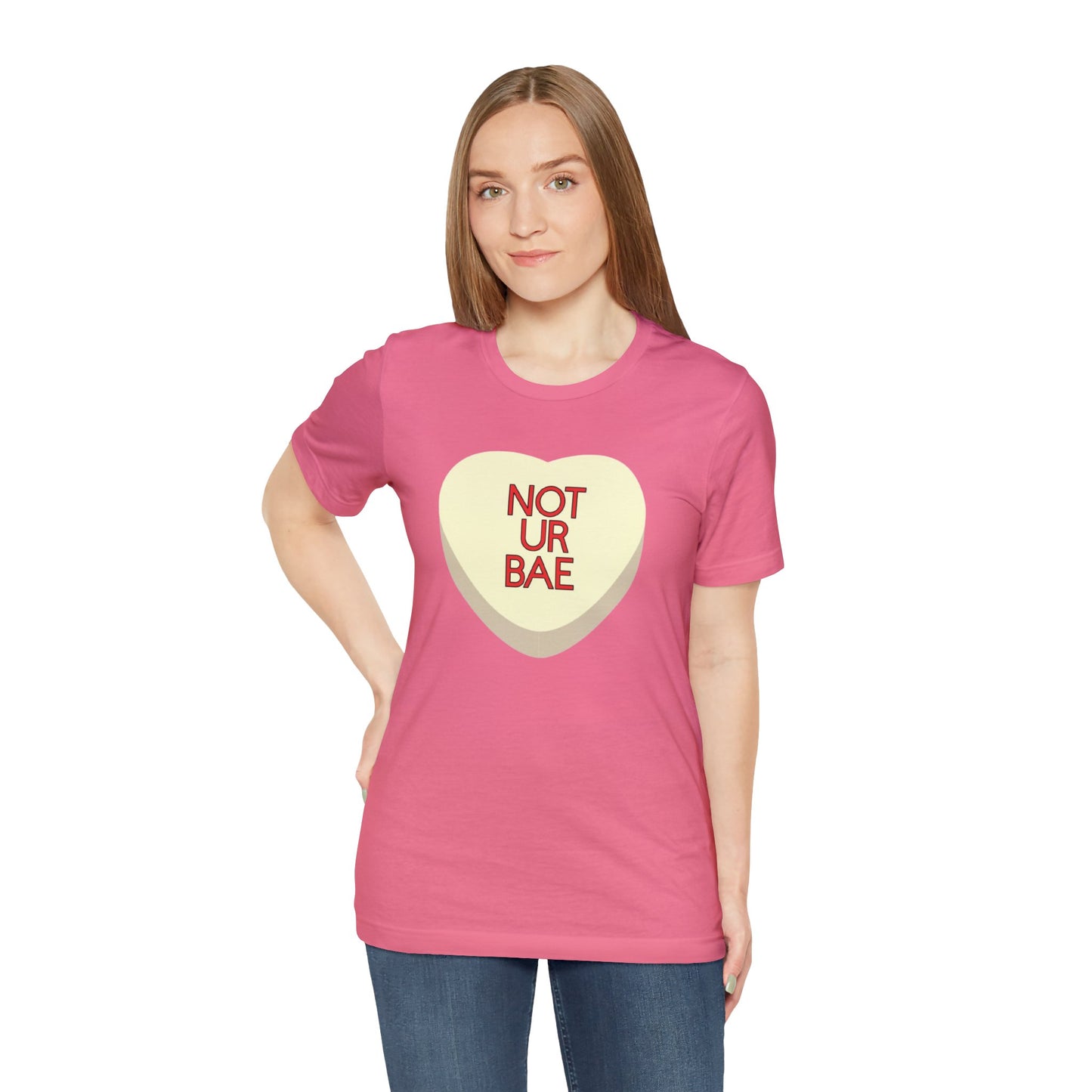 The NOT UR BAE Shirt