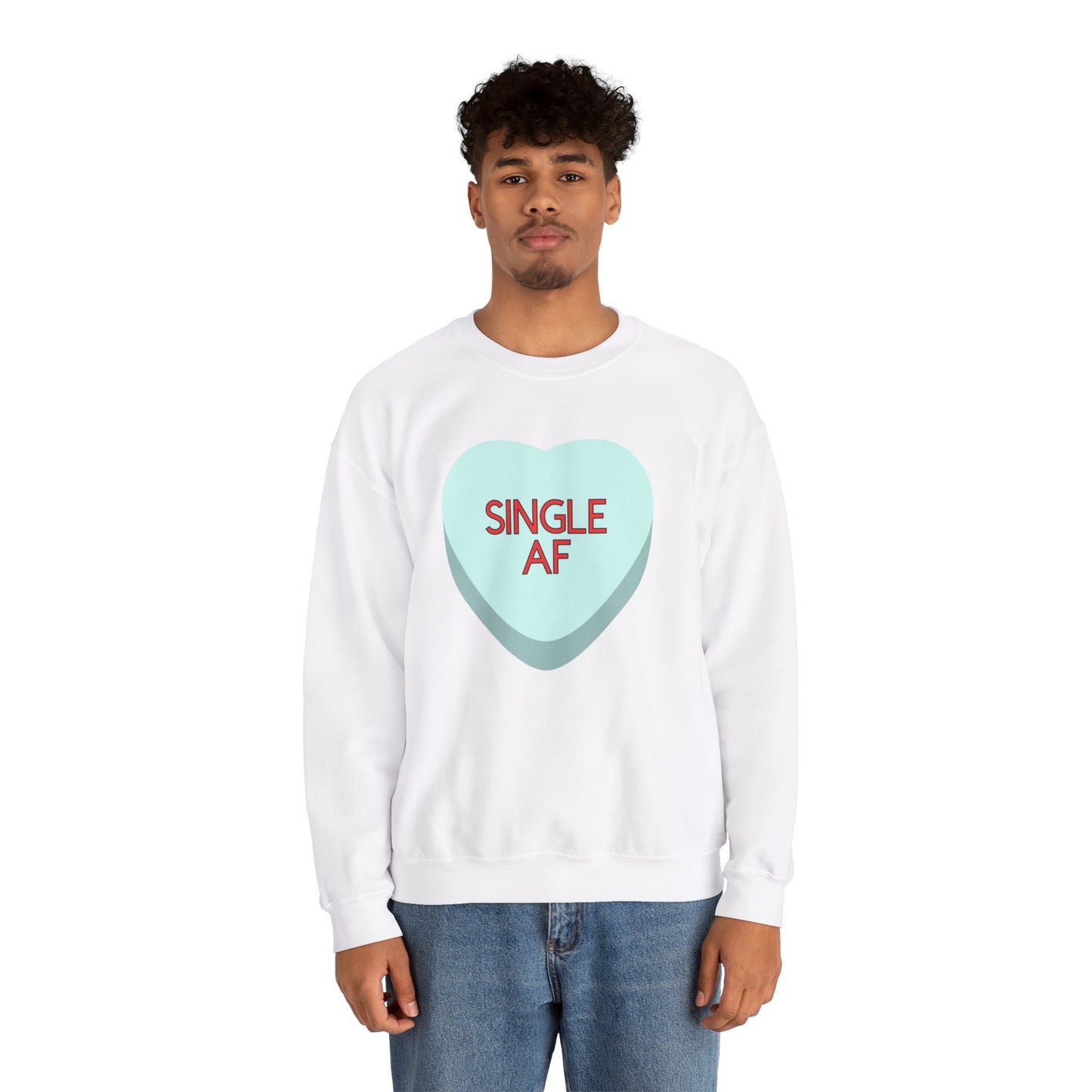 The SINGLE AF Sweatshirt