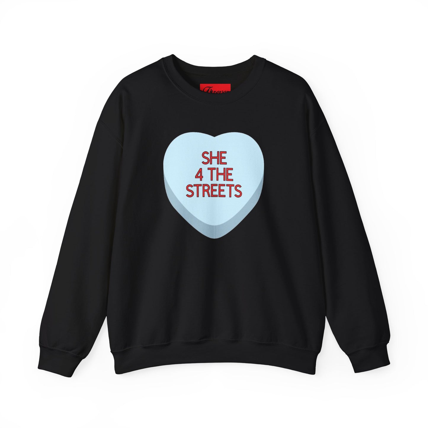 The SHE 4 THE STREETS Sweatshirt