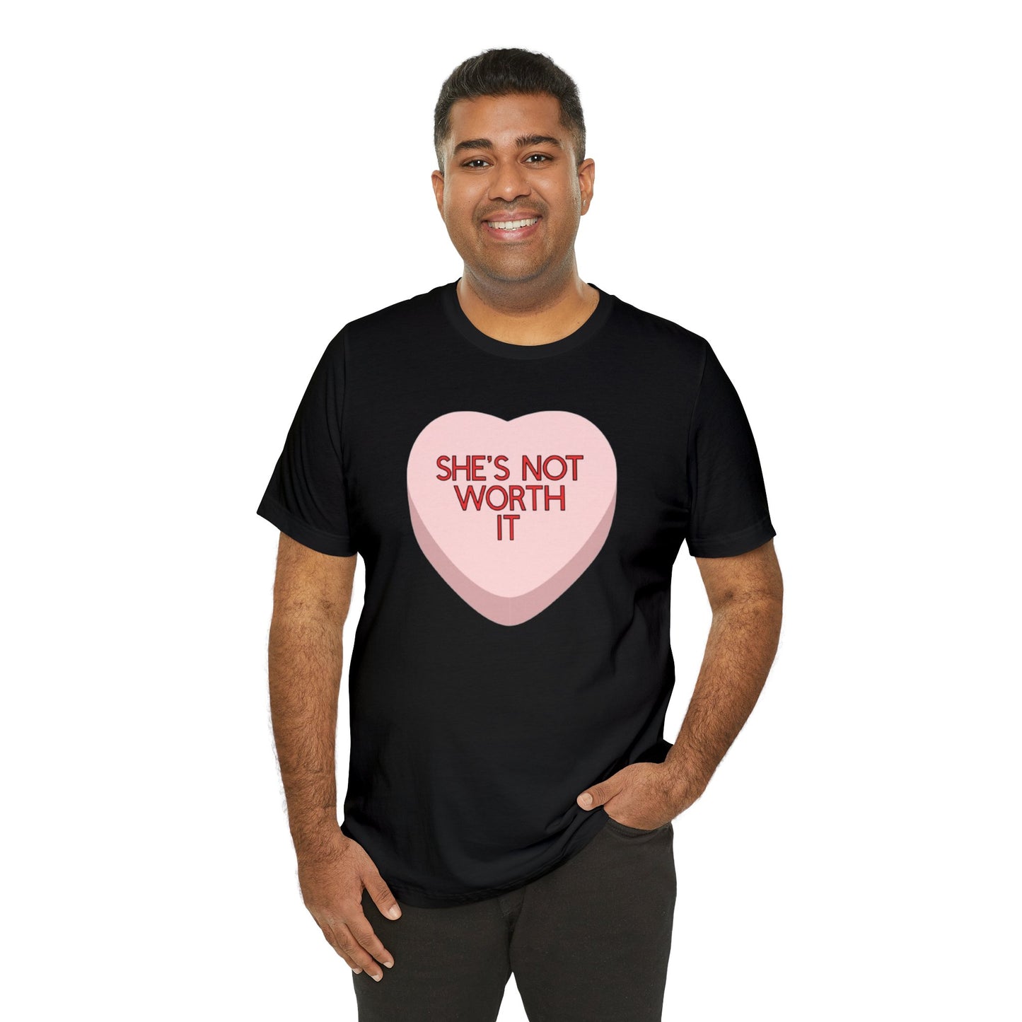 The SHE’S NOT WORTH IT Shirt