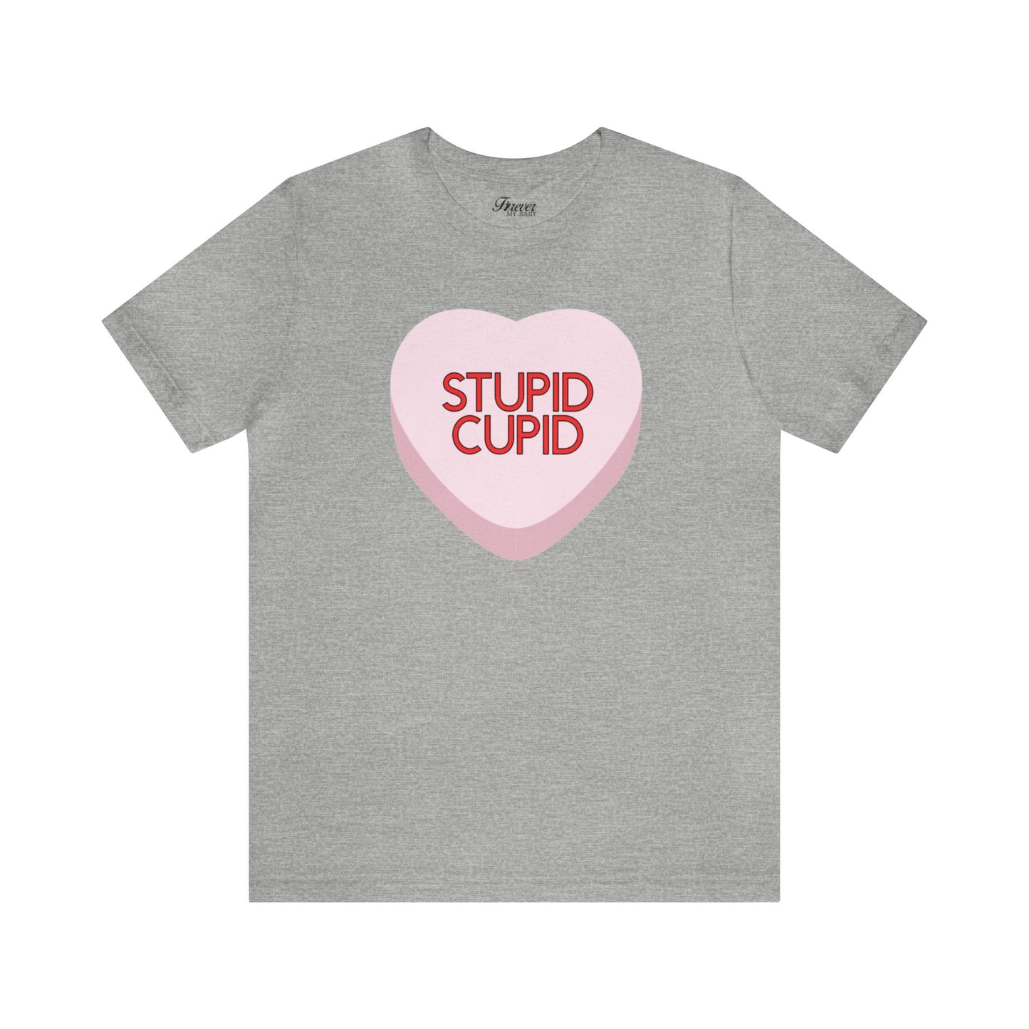 The STUPID CUPID Shirt